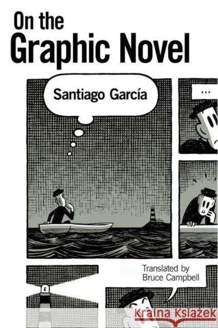 On the Graphic Novel Santiago Garcia Santiago Garcaia Bruce Campbell 9781628464818 University Press of Mississippi - książka