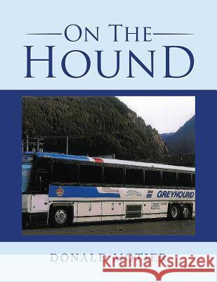 On the Hound Donald Motier 9781514478059 Xlibris - książka