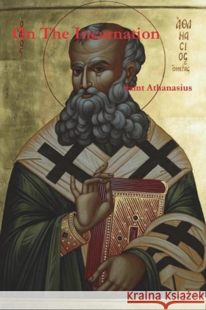 On the Incarnation Athanasius of Alexandria 9781774641842 Must Have Books - książka