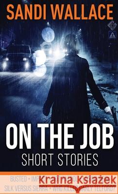 On The Job Sandi Wallace 9784867458389 Next Chapter - książka