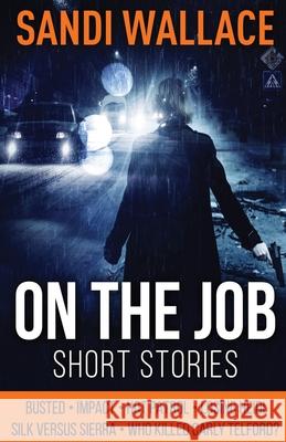 On The Job Sandi Wallace 9784867458396 Next Chapter - książka