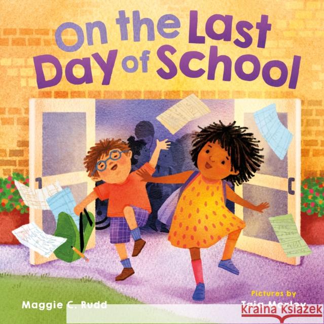 On the Last Day of School Maggie C. Rudd 9780374391454 Farrar, Straus and Giroux (Byr) - książka