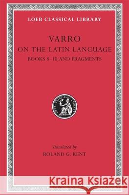 On the Latin Language Varro 9780674993686 Harvard University Press - książka