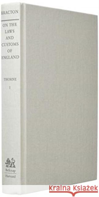 On the Laws and Customs of England Bracton, Henry de 9780674968073 Belknap Press - książka