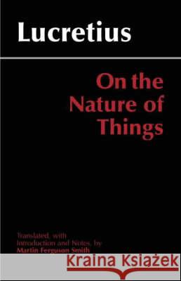 ON THE NATURE OF THINGS itus Lucretiu Lucretius 9780872205888 HACKETT PUBLISHING CO, INC - książka