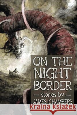 On the Night Border James Chambers 9781947879119 Raw Dog Screaming Press - książka