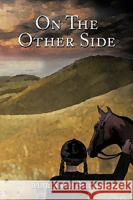 On the Other Side Smith, Marianne 9781449056988  - książka