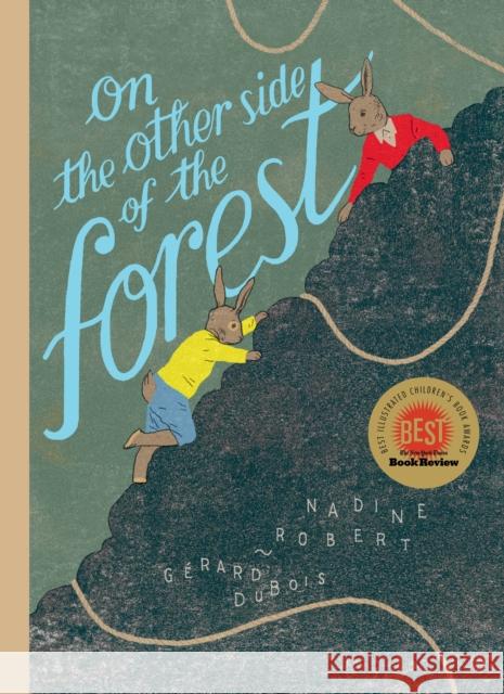 On the Other Side of the Forest Nadine Robert 9781778403729 Greystone Kids - książka