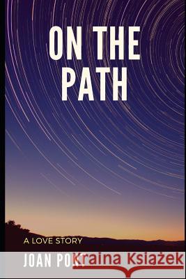 On the Path Joan Pont 9781983026003 Independently Published - książka