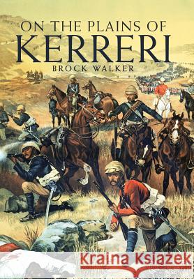 On the Plains of Kerreri Brock Walker 9781480859227 Archway Publishing - książka
