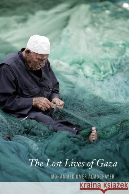 On the Pleasures of Living in Gaza Mohammed Omer Almoghayer 9781682196175 OR Books - książka