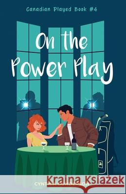 On the Power Play Cynthia Gunderson 9781955286602 Button Press, LLC - książka