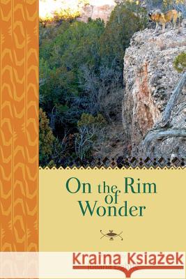 On the Rim of Wonder Juliana Lightle 9781497471047 Createspace - książka