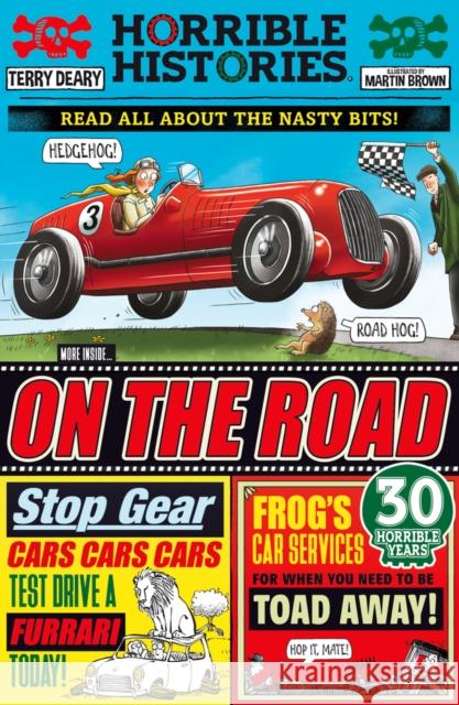 On the Road Terry Deary 9780702323188 Scholastic - książka