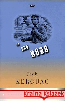 On the Road: (Penguin Classics Deluxe Edition) Kerouac, Jack 9780140283297 Penguin Books - książka