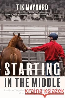 On the Road to Starting Horses  9781646012480 Trafalgar Square Books - książka