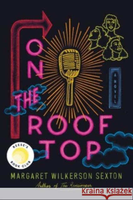 On the Rooftop: A Reese's Book Club Pick Margaret Wilkerson Sexton 9780063139954 HarperCollins - książka