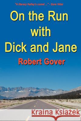 On the Run with Dick and Jane Robert Gover 9781933435121 Hopewell Publications - książka