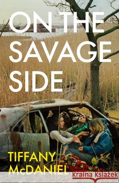 On the Savage Side Tiffany McDaniel 9781399606080 Orion - książka