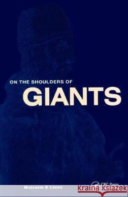 On the Shoulders of Giants Lines 9781138429864 CRC Press - książka
