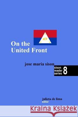 On the United Front Sison Jose Maria Sison 9798806751783 Independently published - książka