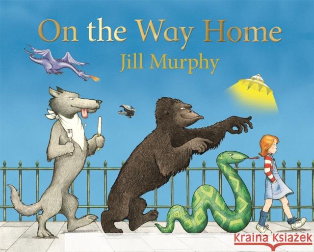 On the Way Home Jill Murphy 9781529003062 Pan Macmillan - książka