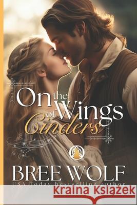 On the Wings of Cinders Bree Wolf   9783985361694 Wolf Publishing - książka