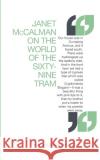 On The World Of The Sixty-Nine Tram Janet McCalman 9780522852134 Melbourne University Press