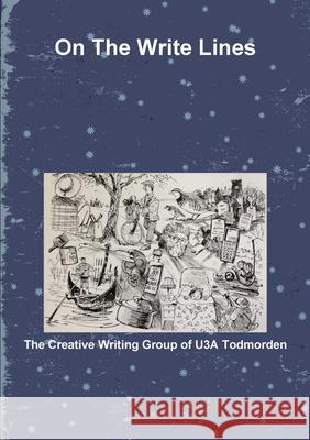 On The Write Lines Creative Writing Group Todmorde 9781291096897 Lulu.com - książka