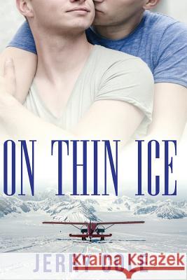 On Thin Ice Jerry Cole 9781981382491 Createspace Independent Publishing Platform - książka