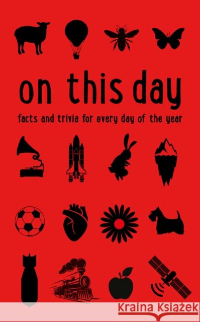 On This Day: Facts and Trivia for Every Day of the Year  9780008409326 HarperCollins Publishers - książka