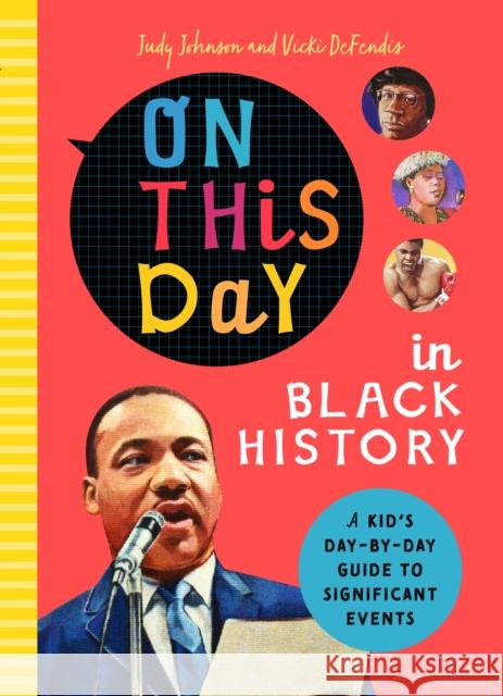 On This Day in Black History Christin Farley 9781638191391 Bushel & Peck Books - książka