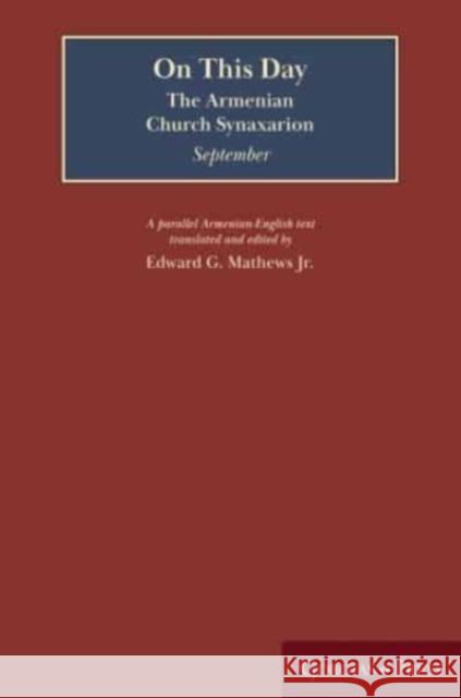On This Day (September): The Armenian Church Synaxarion (Yaysmawurk')  9781463245771 Gorgias Press - książka