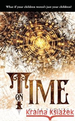 On Time Pam Jarvis 9781838345976 Burton Mayers Books - książka