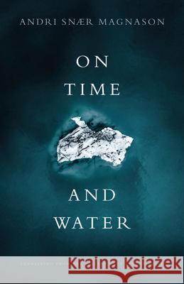 On Time and Water  9781948830539 Open Letter - książka