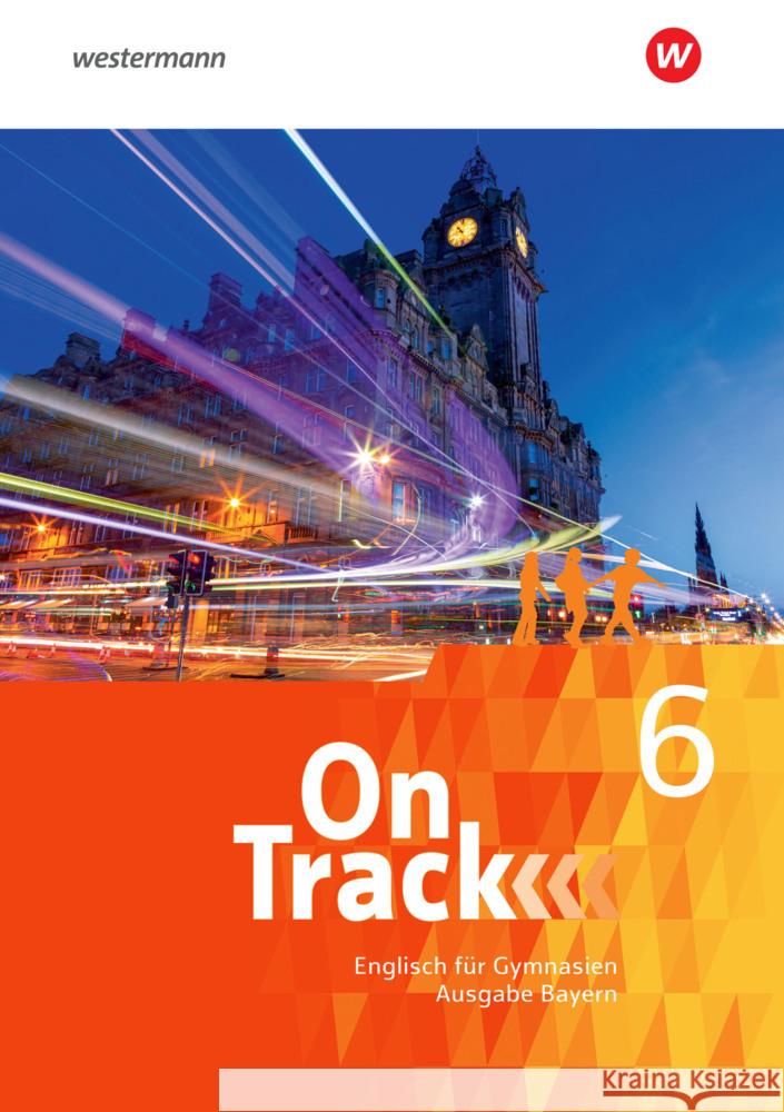 On Track - Englisch für Gymnasien - Ausgabe Bayern, m. 1 Buch, m. 1 Online-Zugang  9783140408066 Schöningh im Westermann - książka