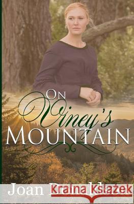 On Viney's Mountain Joan Donaldson 9781500493745 Createspace - książka