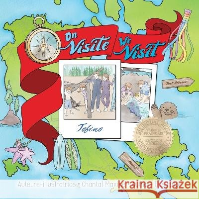 On Visite Tofino - We Visit Tofino Chantal Maxine 9781067929831 Mountain Star Publications - książka
