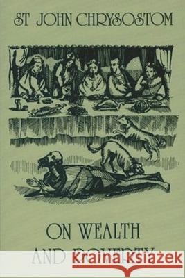 On Wealth and Poverty Saint John Chrysostom 9781773237657 Must Have Books - książka