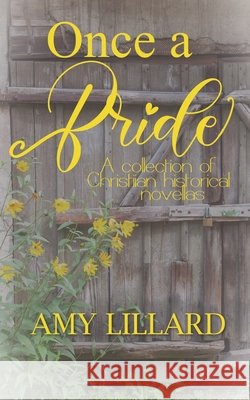 Once a Bride Amy Lillard 9798711063636 Independently Published - książka