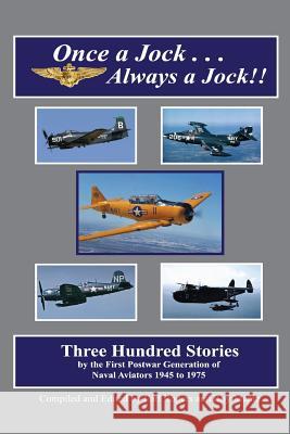 Once a Jock...Always a Jock!!: Recollections of the Flying Midshipmen Earl Rogers William H. Busse Roy T. Mantz 9781500504304 Createspace - książka