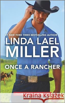 Once a Rancher Linda Lael Miller 9781335449894 Hqn - książka