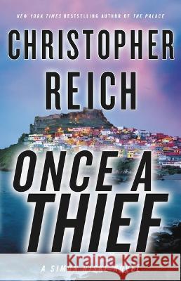 Once a Thief Christopher Reich 9780316456104 Mulholland Books - książka