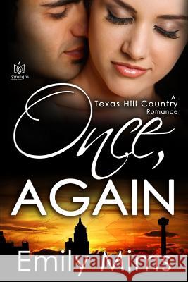 Once, Again Emily Mims 9781530259090 Createspace Independent Publishing Platform - książka