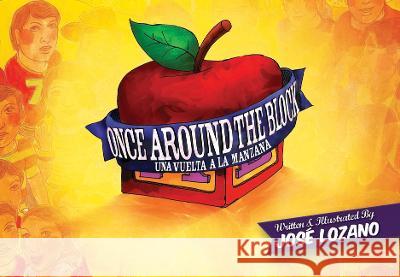 Once Around the Block / Una Vuelta a la Manzana Jos? Lozano Jos? Lozano 9781941026083 Cinco Puntos Press - książka