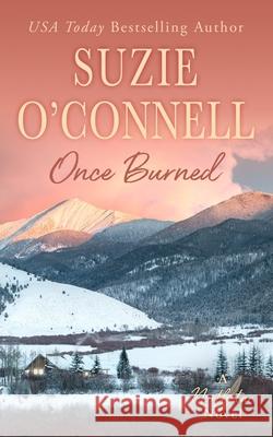 Once Burned Suzie O'Connell 9781950813049 Sunset Rose Books - książka