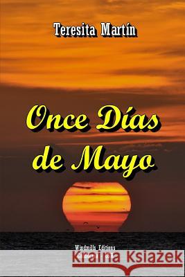 Once Dias De Mayo Teresita Martin 9781329236004 Lulu.com - książka