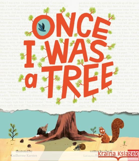 Once I Was a Tree Eoin McLaughlin 9781805130406 Nosy Crow Ltd - książka