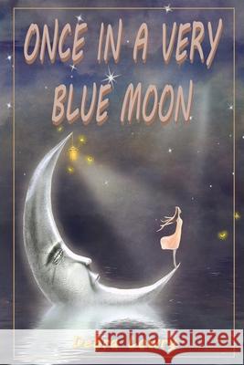 Once in a very blue moon Debra Lowry 9781956074871 Global Summit House - książka