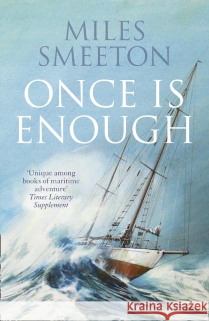 Once Is Enough Miles Smeeton   9780007535101 William Collins - książka